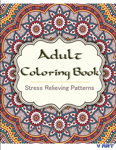 Adult Coloring Book Coloring Books for Adults : Stress Relieving Patterns
