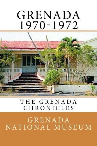Grenada Chronicles