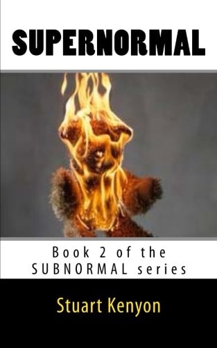 Supernormal Book 2 of the SUBNORMAL Series