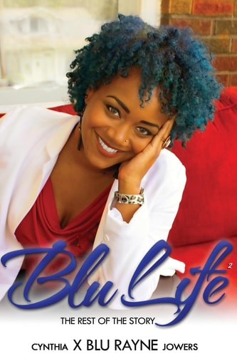 Blu Life 2 The Rest of the Story