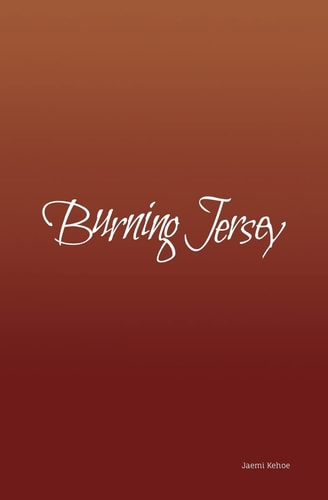 Burning Jersey