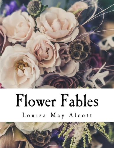 Flower Fables