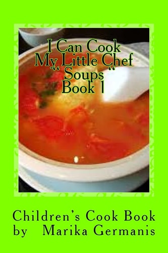 I Can Cook Soups - 1
