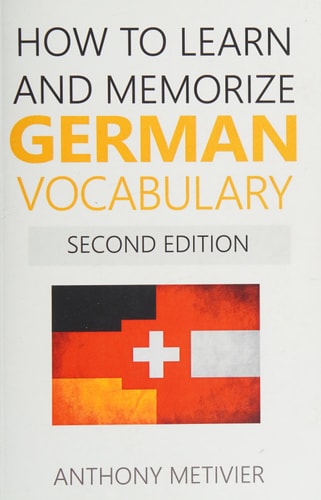 How to Learn and Memorize German Vocabulary