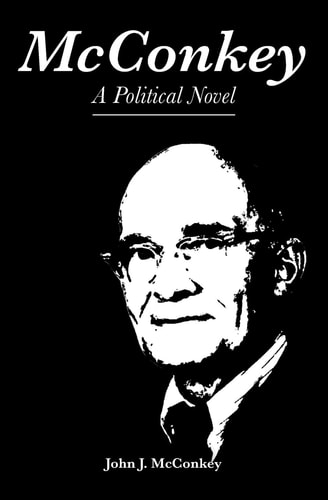 McConkey A Political Novel