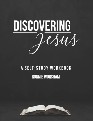 Discovering Jesus A Self-Study Workbook