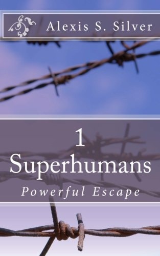 Superhumans Powerful Escape