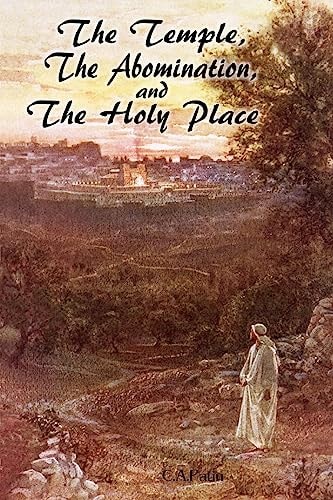 The Temple, The Abomination and The Holy Place