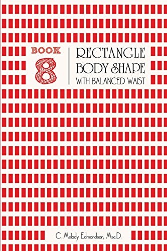 Book 8 - Rectangle Body Shape with a Balanced Waistplacement