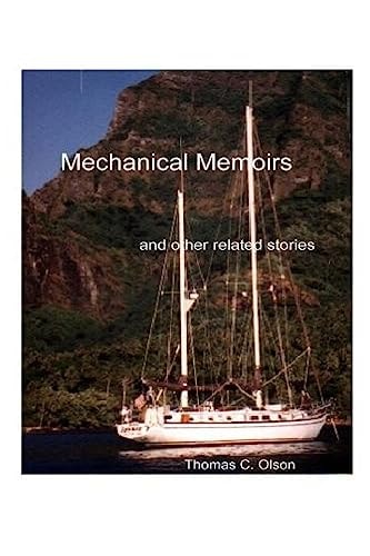 Mechanical Memoirs And Other Related Stories