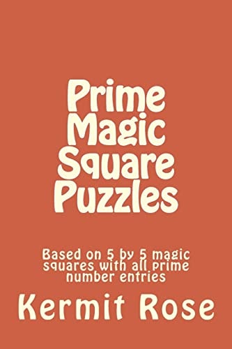 Prime Magic Square Puzzles Based on 5 by 5 Magic Squares with All Prime Number Entries