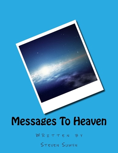 Messages To Heaven