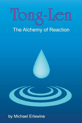 Tong-Len The Alchemy of Reactions: The Alchemy of Reactions