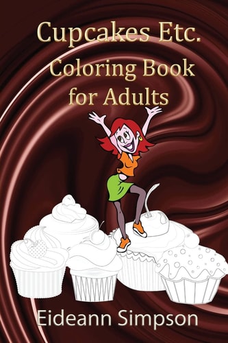 Cupcakes Etc Coloring Book for Adults