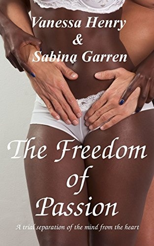 The Freedom of Passion