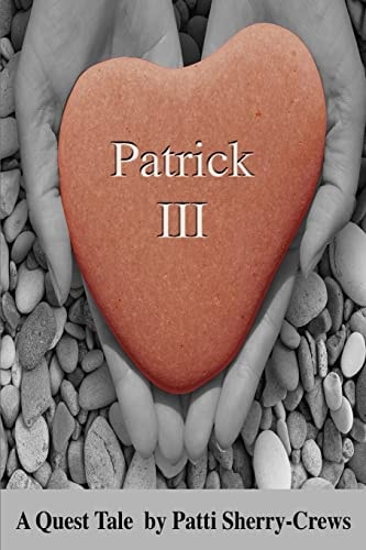 Patrick III A Quest Tale