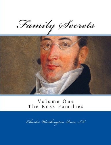 Family Secrets The Ross Families
