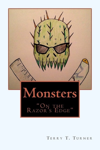 Monsters "On the Razor's Edge"