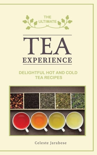 The Ultimate TEA Experience