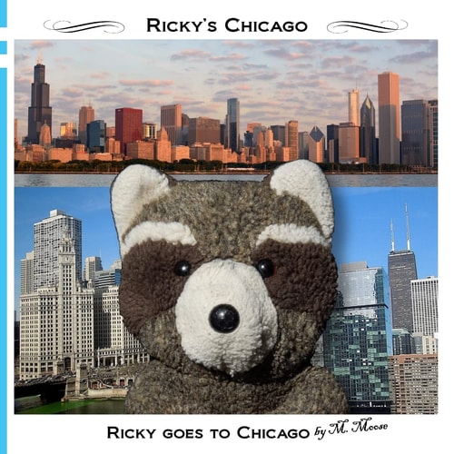 Ricky Goes to Chicago Ricky Goes to the Art Institute, Field Museum, Willis Tower, Chicago History Museum, Lincoln Park