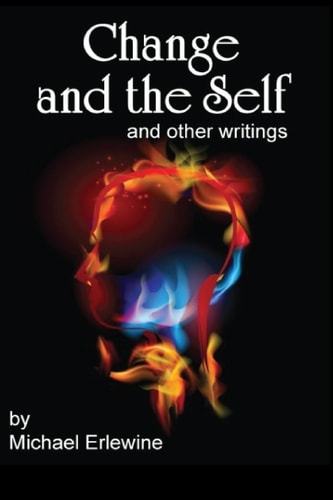 Change and the Self The West Looks at the East