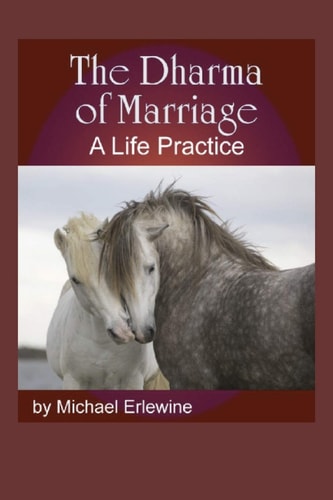 The Dharma of Marriage A Life Practice