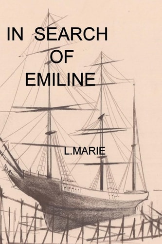 In Search of Emiline