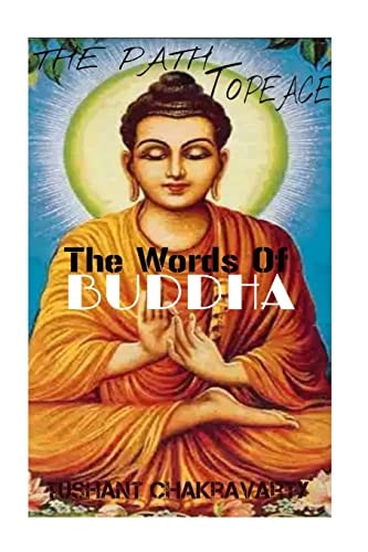 The Path to Peace- The Words of Buddha!