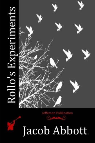 Rollo's Experiments
