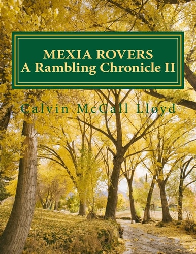 Mexia Rovers A Rambling Chronicle BOOK II