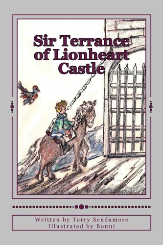 Sir Terrance of Lionheart Castle