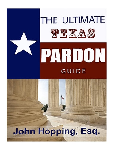 Ultimate Guide Texas Pardons