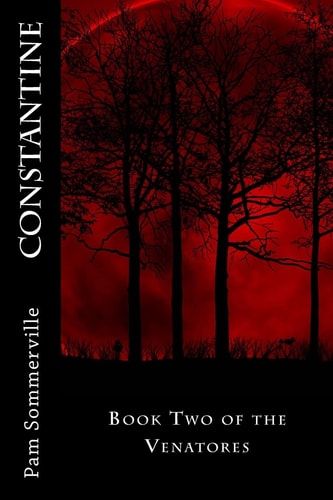 Constantine Book Two of the Venatores