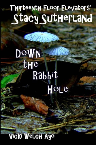 Stacy Sutherland Down the Rabbit Hole