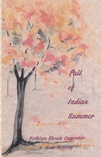 Fall of Indian Summer Fall