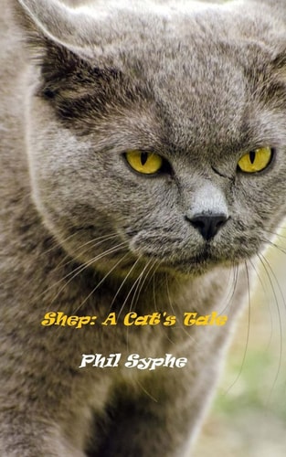 Shep A Cat's Tale