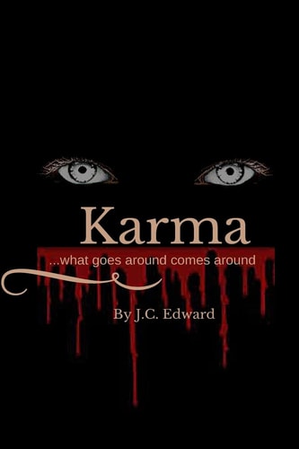 Karma What Goes Around Comes Around
