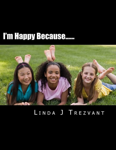 I'm Happy Because... ... Emotional Encourgement