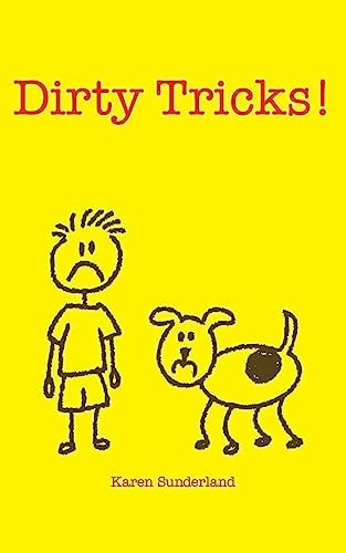 Dirty Tricks!