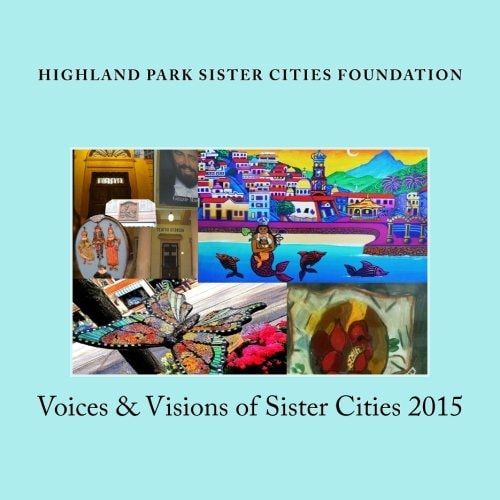 Voices and Visions of Sister Cities 2015