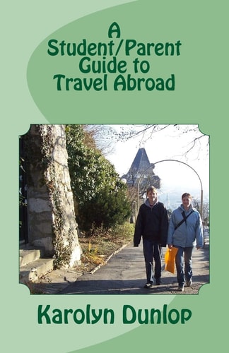 A Student/Parent Guide to Travel Abroad Cross-Cultural Counseling