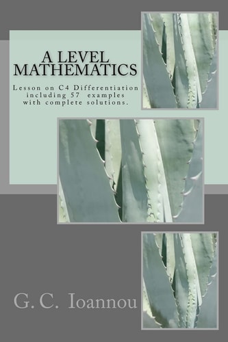 A Level Mathematics Lesson on C4 Differentiation