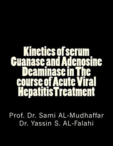 Kinetics of Serum Guanase and Adenosine Deaminase in The Course of Acute Viral HepatitisTreatment