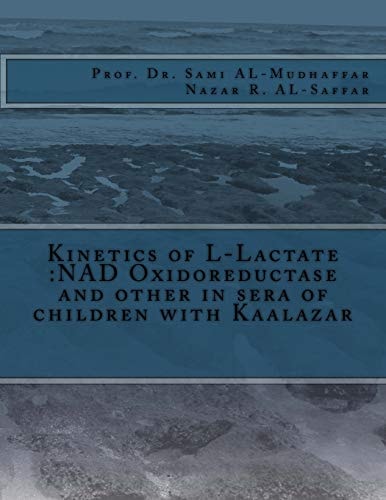 Kinetics of L-Lactate NAD Oxidoreductase and Other in Sera of Children with Kaalazar