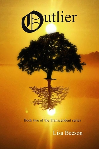 Outlier The Second Book in the Transcendent Series