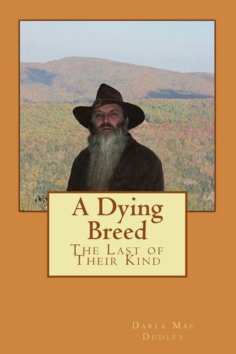 A Dying Breed The Last of Their Kind