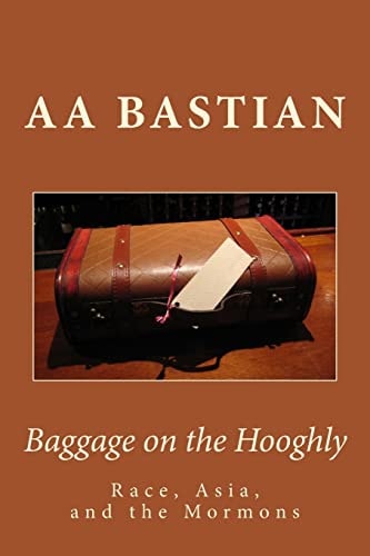 Baggage on the Hooghly Race, Asia, and the Mormons