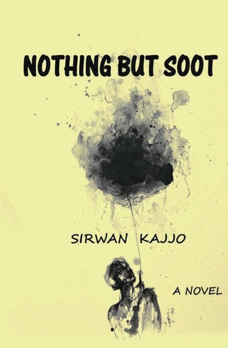 Nothing But Soot A Novel