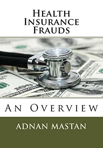 Health Insurance Frauds An Overview