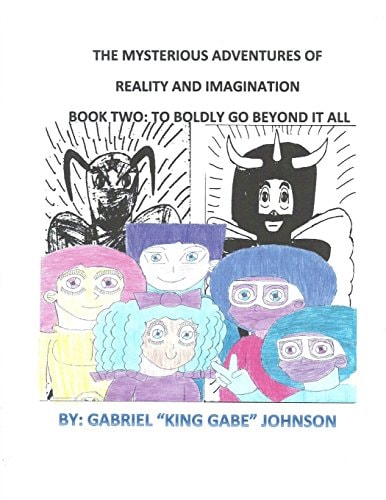 The Mysterious Adventures of Reality and Imagination To Boldly Go Beyond It All